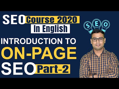 2 | SEO Course 2020 | Introduction to on Page SEO | in English