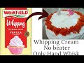 How To Make Whipping Cream Without Elecric Beater With Whipping Cream Powder Yummy Tasty Samayal