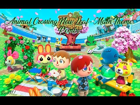 [BobNL] Animal Crossing New Leaf ~ Main Theme Orchestral Remix