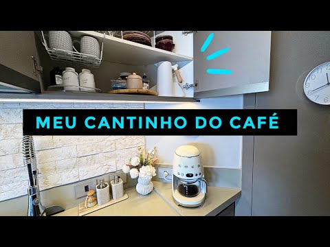 ORGANIZANDO O MEU CANTINHO DO CAFÉ ☕️ | OSF Rafa Oliveira