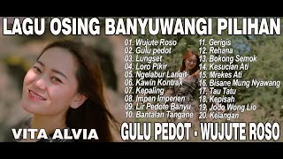 Download lagu WUJUTE ROSO, NGELABUR LANGIT, GULU PEDOT - VITA ALVIA - FULL ALBUM TOP HITS LAGU BANYUWANGI PILIHAN mp3 Download lagu WUJUTE ROSO, NGELABUR LANGIT, GULU PEDOT - VITA ALVIA - FULL ALBUM TOP HITS LAGU BANYUWANGI PILIHAN mp3