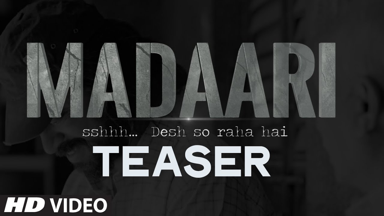Madaari Teaser Video | Irrfan Khan, Jimmy Shergill