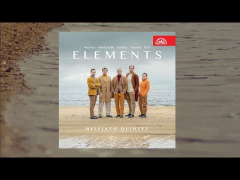 Belfiato Quintet - Elements / Nielsen, Hindemith, Barber, Tomasi, Pärt (teaser)