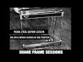 Pedal Steel Guitar Lesson Major & Minor Chords In One Fret Pedals Up Position