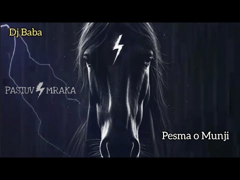 Baba - MUNJA (PASTUV MRAKA)