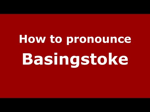 How to pronounce Basingstoke