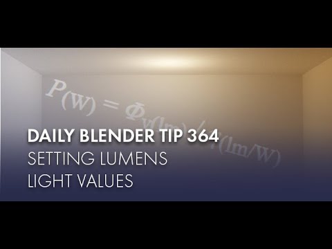Daily Blender Tip 364 - Setting Lumens Light Values (Blender 2.8)
