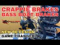 “NEW TECHNOLOGY” Crappie Brakes, Auto Deploy, ULTIMATE Boat Control