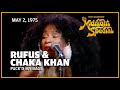 Pack'd My Bags - Rufus & Chaka Khan | The Midnight Special