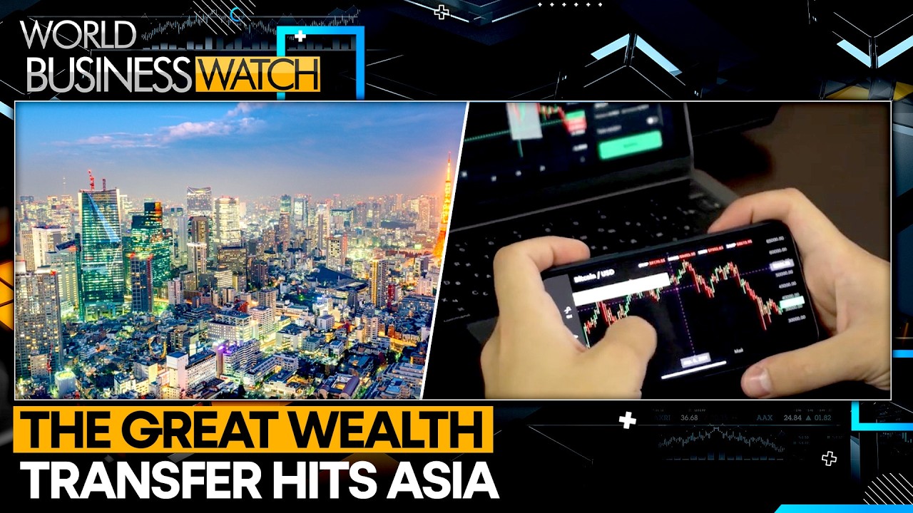 Asia's $6 Trillion Heir Rebellion Begins: Inside The Great Wealth Transfer |World Business Watch