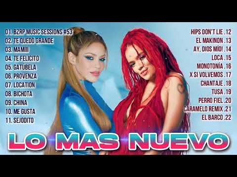 SHAKIRA y KAROL G - La nueva canción de Shakira y Karol G - Mix Latina Reggaeton 2023