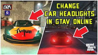 How You Can Change Car Headlights Color in Gtav Online