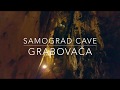 Samograd Cave Croatia