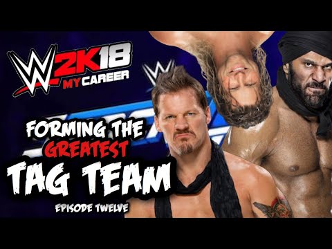 FORMING THE GREATEST TAG TEAM | WWE 2K18 MyCareer Mode | Episode #12