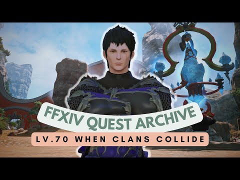 Ninja: Lv.70 When Clans Collide // FFXIV Quest Archive