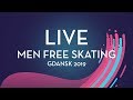 LIVE Men Free Skating Gdansk 2019