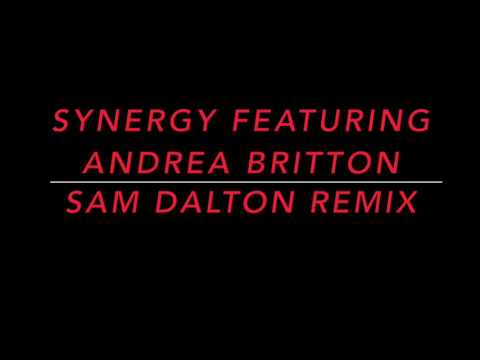 Synergy Featuring Andrea Britton - Crazy For You (Sam Dalton Remix)