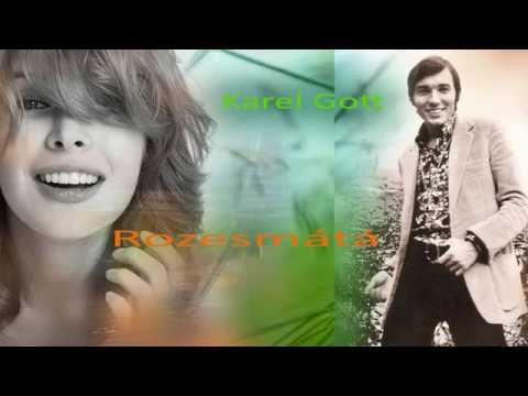 Karel Gott / Rozesmátá