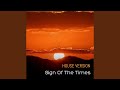 Sign Of The Times (House Version)