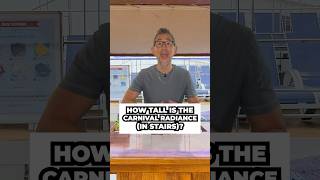 How Many Stairs to Climb Carnival Radiance?