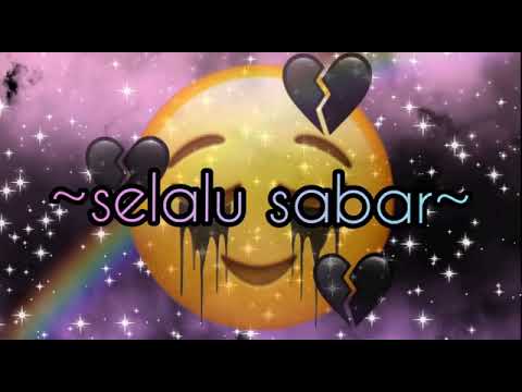 lagu selalu sabar
