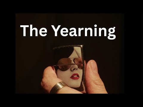 THE YEARNING