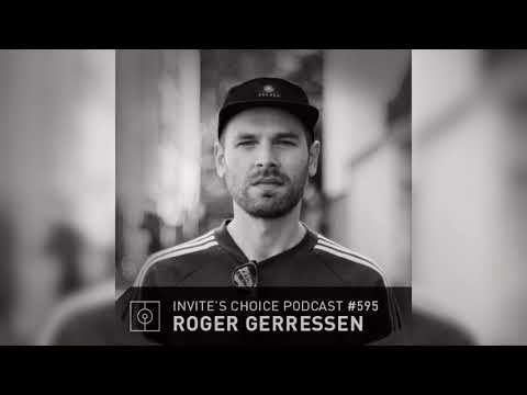 Invite's Choice Podcast 595 - Roger Gerressen