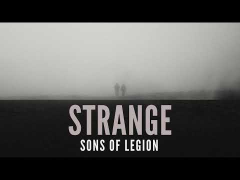 Sons of Legion - Strange