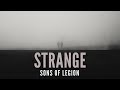 Sons of Legion - Strange