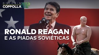 Ronald Reagan e suas ‘piadas soviéticas’