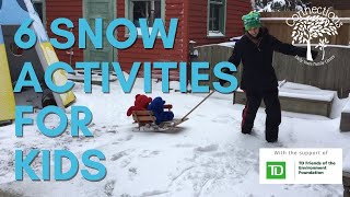 6 Snow Activities for Kids