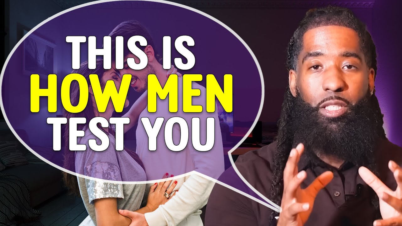 How He TESTS To See If You're WIFE Material