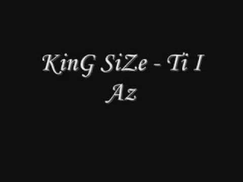 King Size - Ti I Az.avi