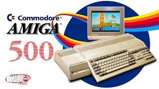 The Commodore Amiga 500 Story - The Retro Hour EP334