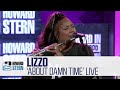 Lizzo About Damn Time Live On The Stern Show