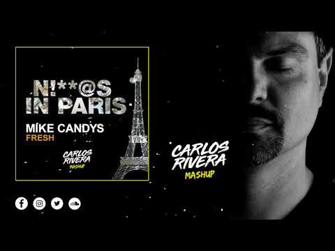 Jay Z & Kanye West vs Mike Candys - N!**@S In Paris Fresh (Carlos Rivera VIP Mashup)