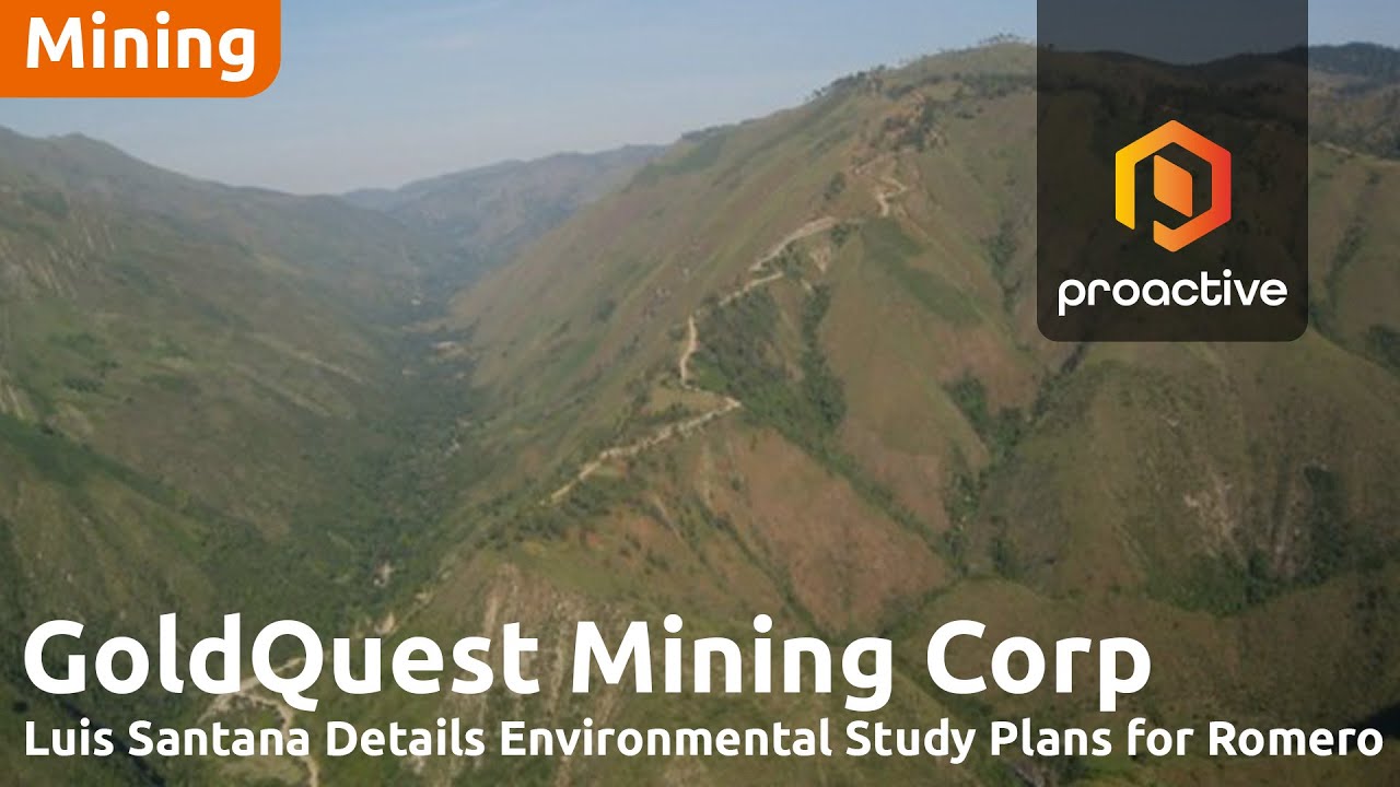 GoldQuest Mining advances Romero Project with key environmental milestone in Dominican Republic