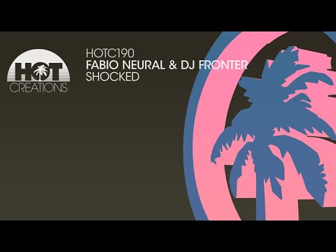 Fabio Neural & DJ Fronter - Shocked