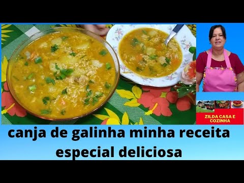 CANJA DE GALINHA MINHA RECEITA ESPECIAL DELICIOSA