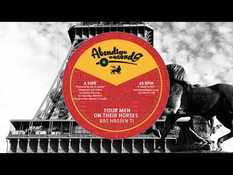 Ras Hassen Ti - Four Men on Their Horses - Abendigo Records