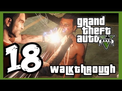 Grand Theft Auto V Walkthrough PART 18 [PS3] Lets Play Gameplay TRUE-HD QUALITY "GTA 5 Walkthrough"