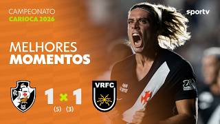 VASCO 1 (5) X (3) 1 VOLTA REDONDA | MELHORES MOMENTOS | QUARTAS DE FINAL CAMPEONATO CARIOCA | sportv