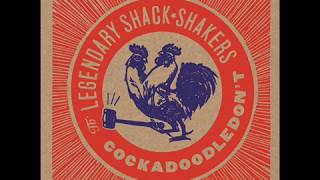 Th'Legendary Shack Shakers - Wild Wild Lover