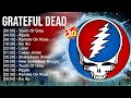 G R A T E F U L D E A D Greatest Hits 2023 ️ Top 100 Artists To Listen