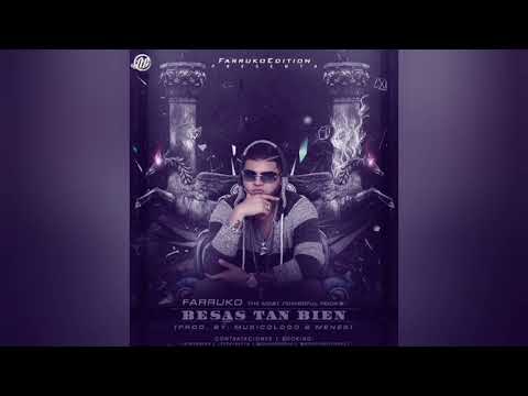 Farruko - Besas Tan Bien