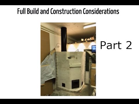Batch Rocket Masonry HeaterFull Build and Construction Considerations pt2