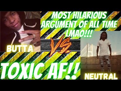Most hilarious argument of all time LMAO!!! (Buttafromthelam vs Neutral_Is_Key 🤣🤣🤣)
