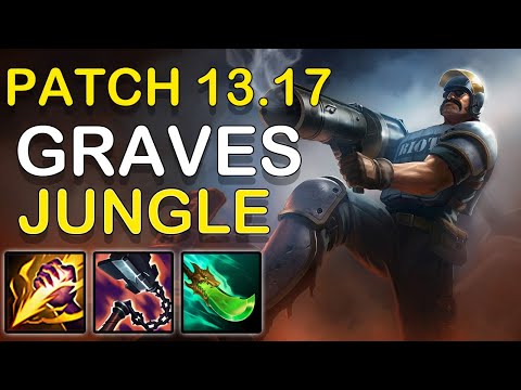 THIS IS HOW GRAVES HAS TO BE PLAYED - Graves Jungle Gameplay - Patch 13.17 - League of Legends
