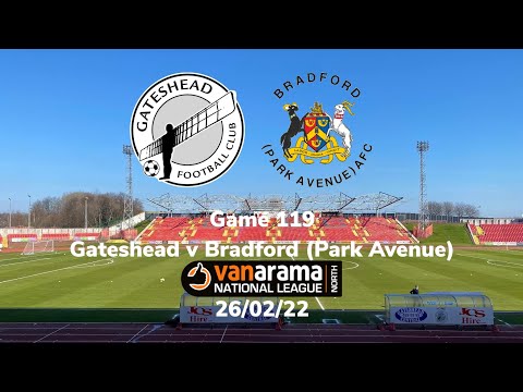 2021/2022 game 119 - Gateshead v Bradford (Park Avenue) 26/03/22