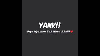 Download lagu Story Wa kekinian || YANK!! || story wa keren terbaru mp3